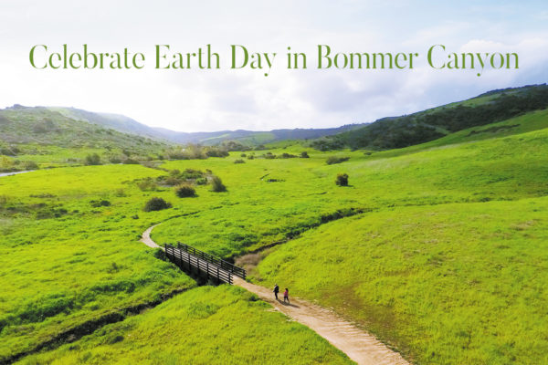 Visit Bommer Canyon for Earth Day